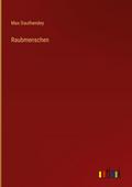 Raubmenschen