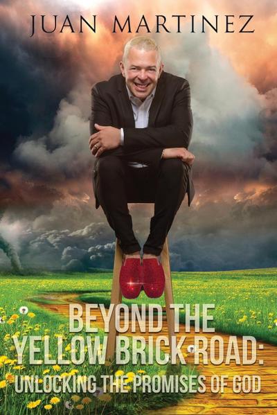 Martinez, J: Beyond the Yellow Brick Road