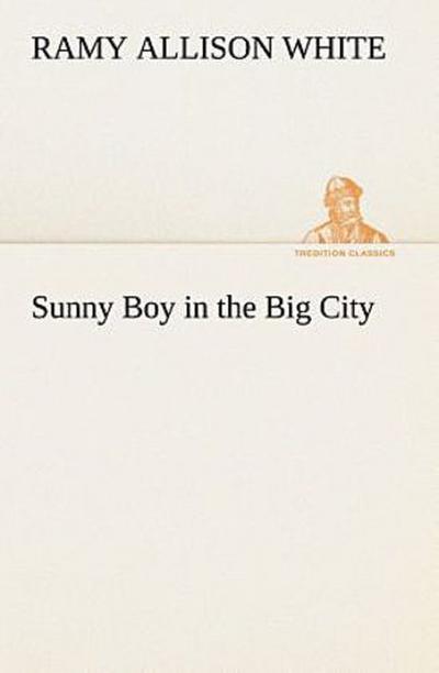 Sunny Boy in the Big City