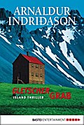 Gletschergrab von Arnaldur Indriðason | Ebook