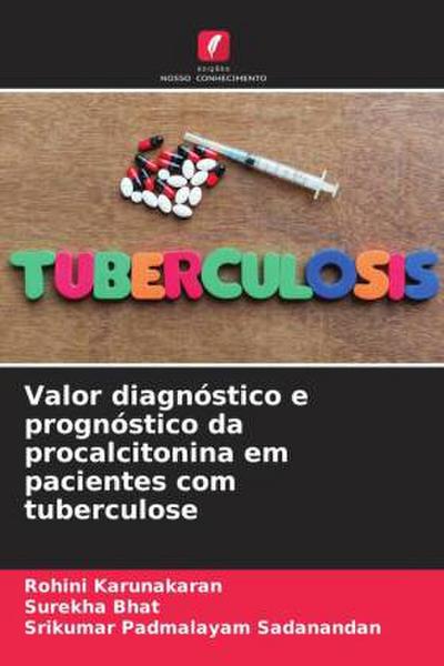 Valor diagnóstico e prognóstico da procalcitonina em pacientes com tuberculose