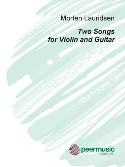 Two Songs: For Violin and Guitar