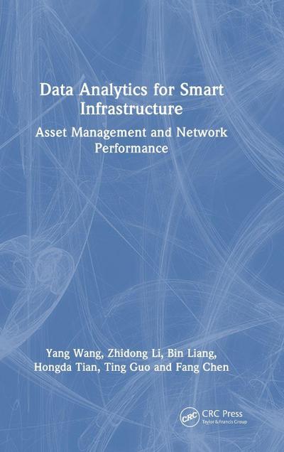 Data Analytics for Smart Infrastructure