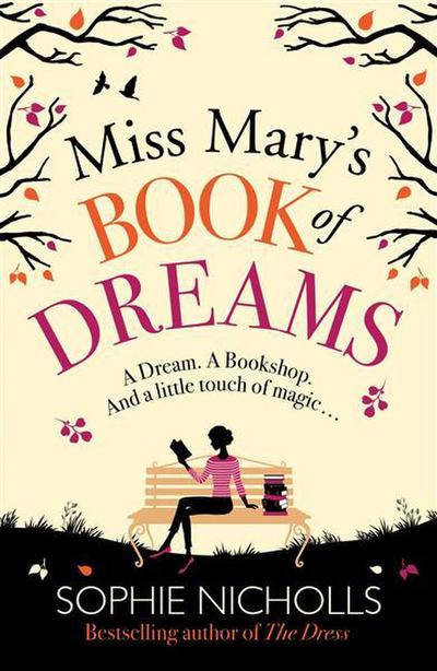 Miss Mary’s Book of Dreams