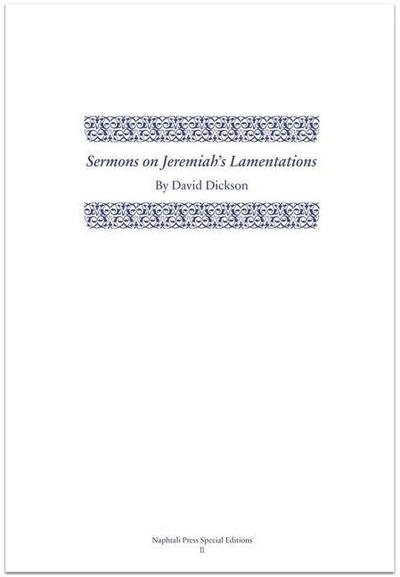 Sermons on Jeremiah’s Lamentations