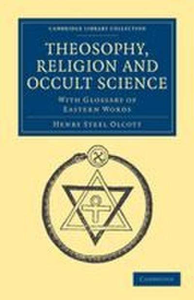Theosophy, Religion and Occult Science