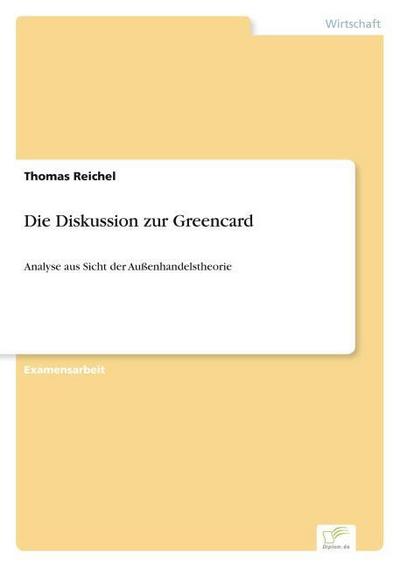 Die Diskussion zur Greencard