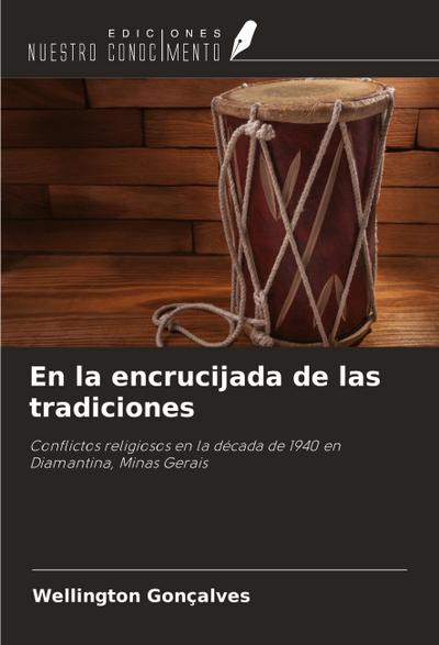 En la encrucijada de las tradiciones