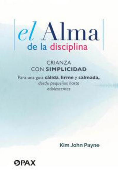 El El Alma de la Disciplina