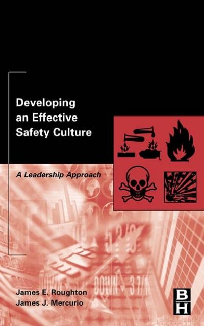 Developing an Effective Safety Culture