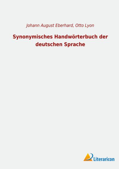 Synonymisches Handwörterbuch der deutschen Sprache