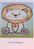 Leo hat Hunger
