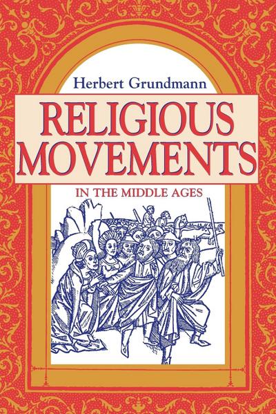Religious Movements in the Middle Ages