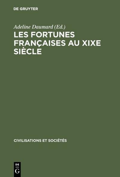 Les fortunes françaises au XIXe siècle