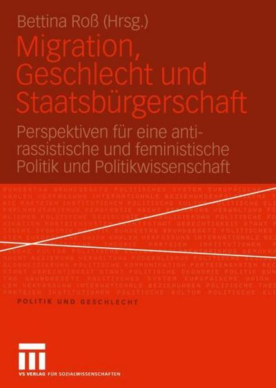 Migration, Geschlecht und Staatsbürgerschaft