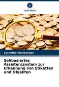 Sehbasiertes Assistenzsystem zur Erkennung von Eti