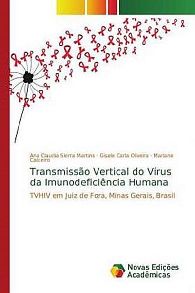 Transmissão Vertical do Vírus da Imunodeficiência Humana