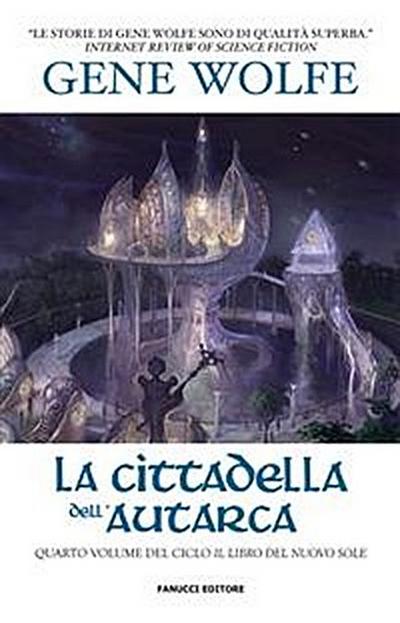 La cittadella dell’Autarca