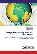 Image Processing with GIS and ERDAS