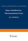 Hagers Handbuch der Pharmazeutischen Praxis