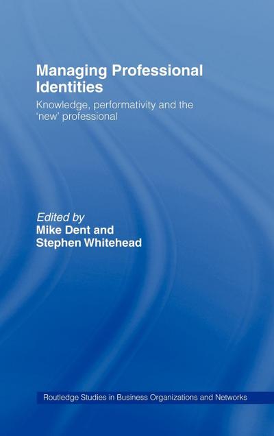 Managing Professional Identities