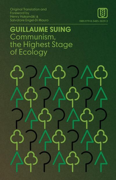 Communism, the Highest Stage of Ecology