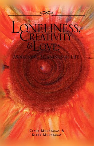 Loneliness, Creativity & Love