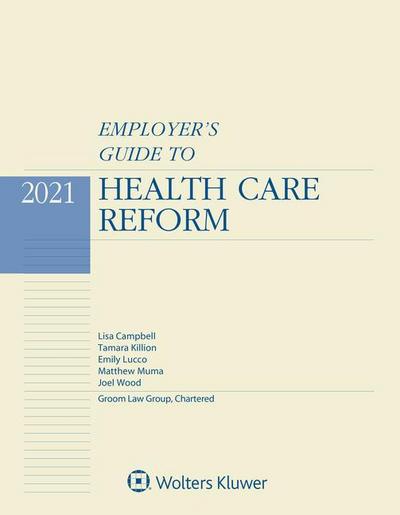 Employer’s Guide to Health Care Reform