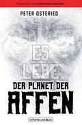 Es lebe der Planet der Affen