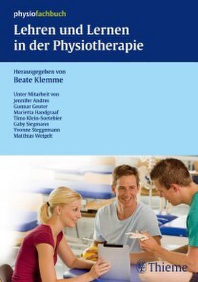 Lehren und Lernen in der  Physiotherapie