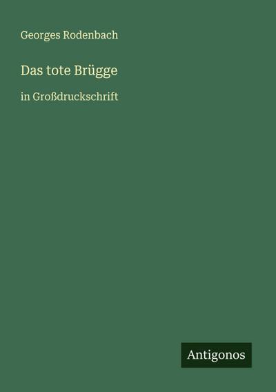 Das tote Brügge