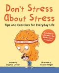 Don’t Stress about Stress