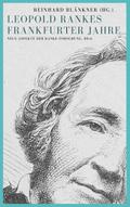 Leopold Rankes Frankfurter Jahre