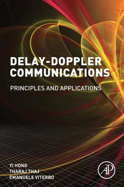 Delay-Doppler Communications