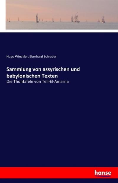 Sammlung von assyrischen und babylonischen Texten