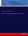 Remains literary and theological of Connop Thirlwall, late lord Bishop of St. David’s