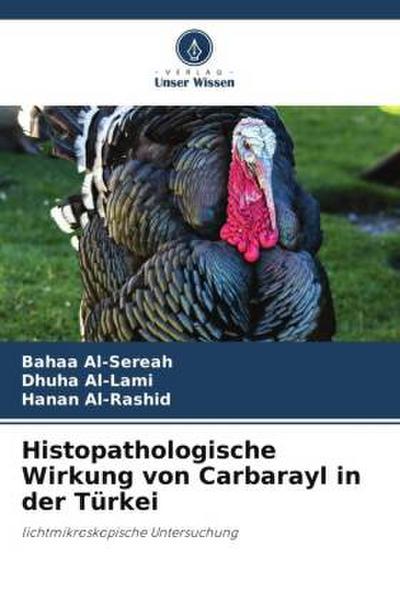 Histopathologische Wirkung von Carbarayl in der Türkei