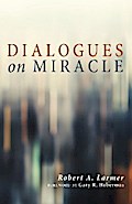 Dialogues on Miracle