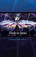 Flesh to Bone