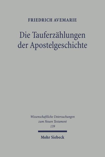 Die Tauferzählungen der Apostelgeschichte