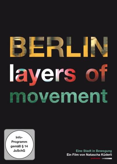 Berlin-Layers Of Movement
