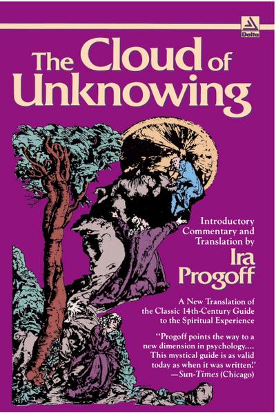 The Cloud of Unknowing - Ira Progoff