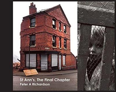 St Ann’s, The Final Chapter