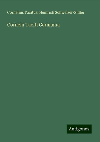 Tacitus, C: Cornelii Taciti Germania