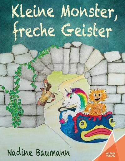 Kleine Monster, freche Geister