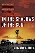 In the Shadows of the Sun - Alexander Parsons