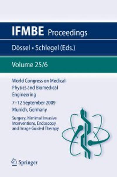 World Congress on Medical Physics and Biomedical Engineering September 7 - 12, 2009 Munich, Germany