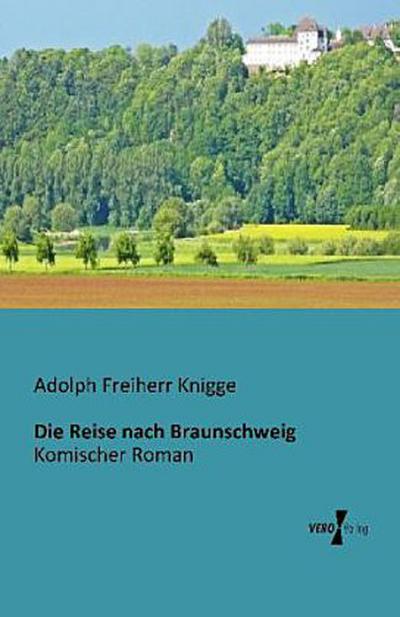 Die Reise nach Braunschweig