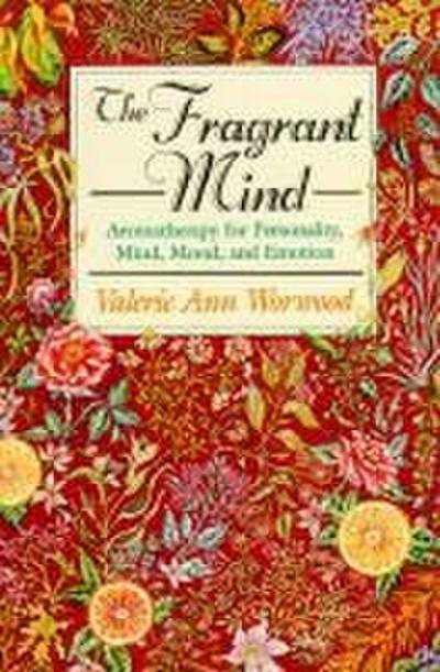 The Fragrant Mind