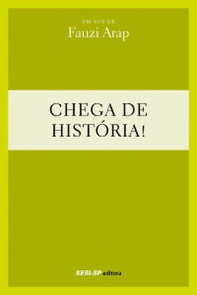 Fauzi Arap - Chega de história